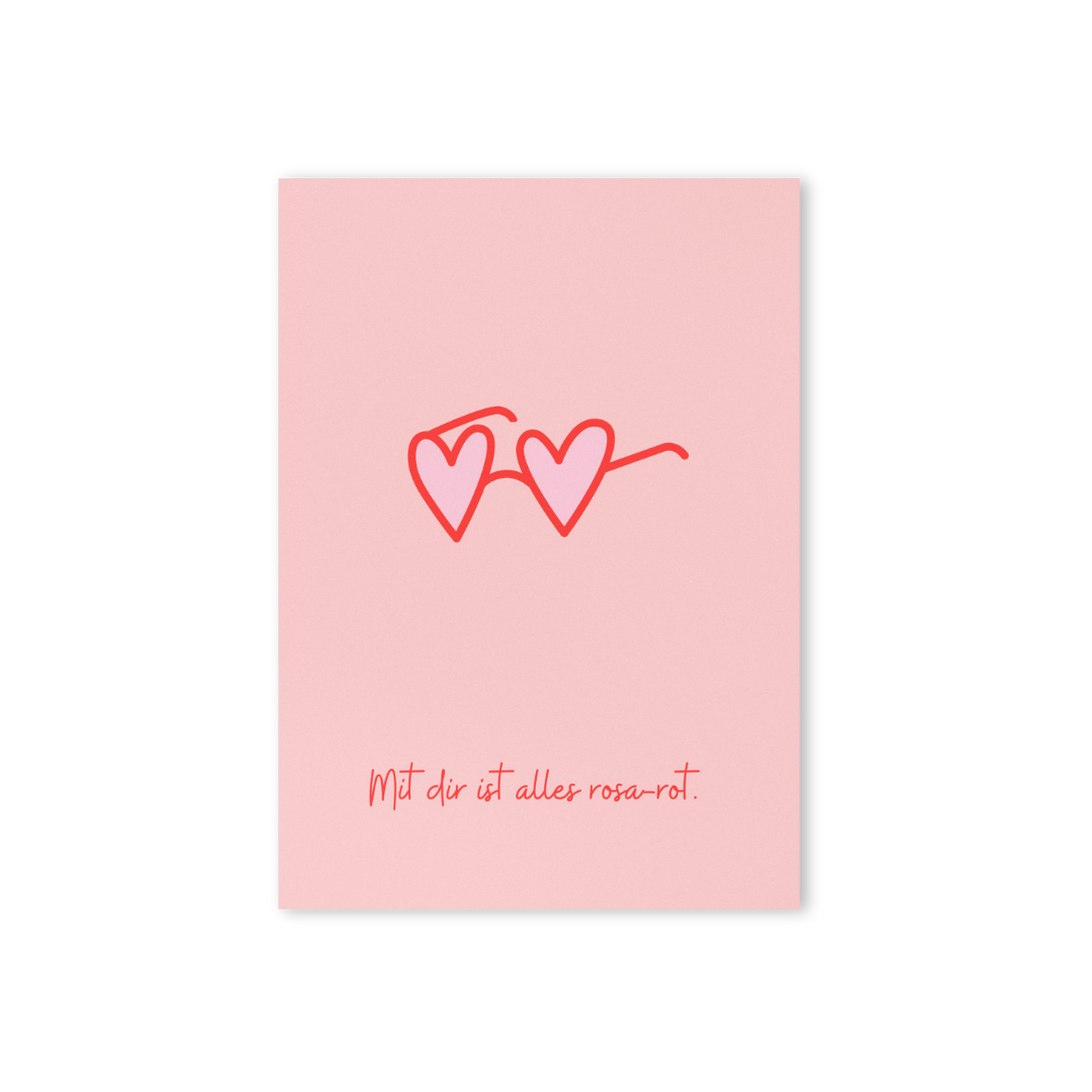 'MIT DIR IST ALLES ROSA-ROT'