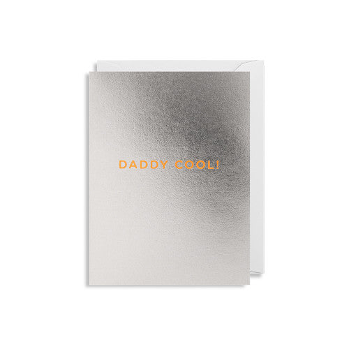 'DADDY COOL'