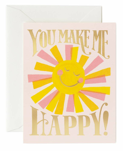 'YOU MAKE ME HAPPY'